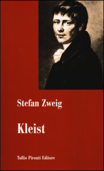 Kleist - Stefan Zweig