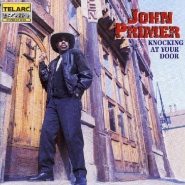 Knocking at your door - John Primer