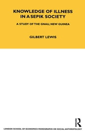 Knowledge of Illness in a Sepik Society