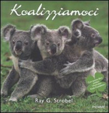 Koalizziamoci - Ray G. Strobel