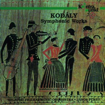 Kodaly: symphonic works - HELSINKI PHILHARMONI