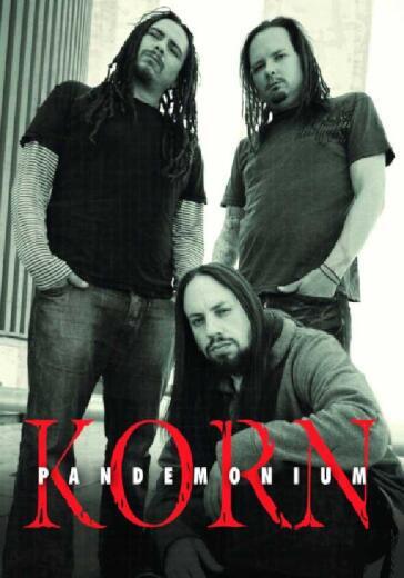 Korn - Pandemonium