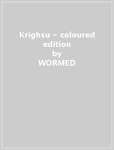 Krighsu - coloured edition - WORMED