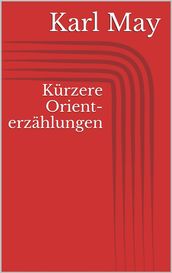 Kürzere Orienterzählungen