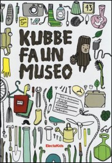 Kubbe fa un museo - Johnsen Kanstad
