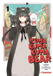 Kuma kuma kuma bear. 1.