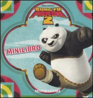 Kung Fu Panda 2. Minilibro