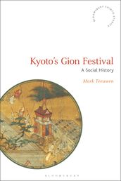 Kyoto s Gion Festival