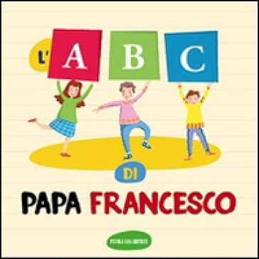 L'ABC - Papa Francesco (Jorge Mario Bergoglio)