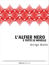 L Alfier Nero e tutte le novelle