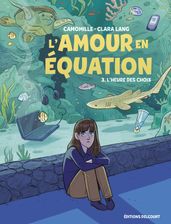 L Amour en équation T03