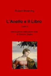 L Anello e il Libro Tomo II