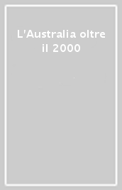 L Australia oltre il 2000