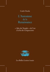 L Automne de la Renaissance