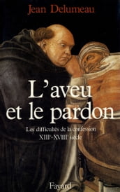 L Aveu et le pardon