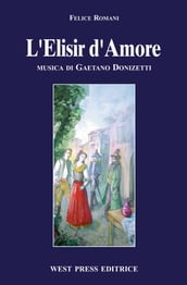 L Elisir d Amore