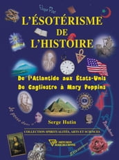 L Esotérisme de l Histoire