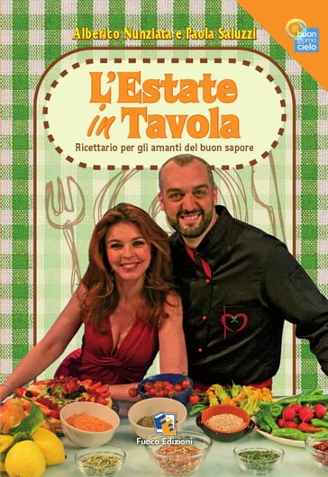 L'Estate in tavola - Fuoco Edizioni