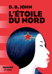 L Etoile du Nord