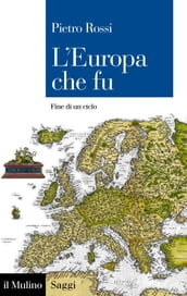 L Europa che fu