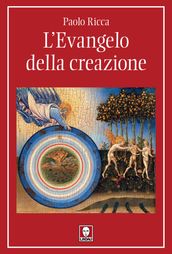 L Evangelo della creazione