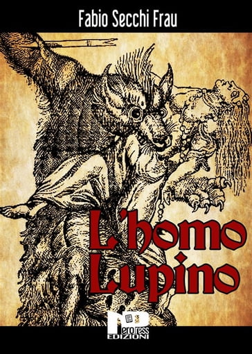 L'Homo Lupino - Fabio Secchi Frau