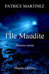 L Ile Maudite