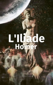 L Iliade