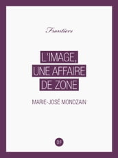 L Image, une affaire de zone