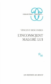 L Inconscient malgré lui