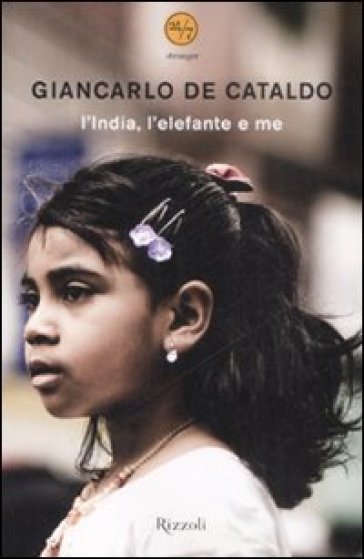 L'India, l'elefante e me - Giancarlo De Cataldo