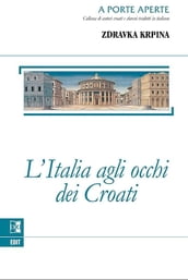 L Italia agli occhi dei Croati