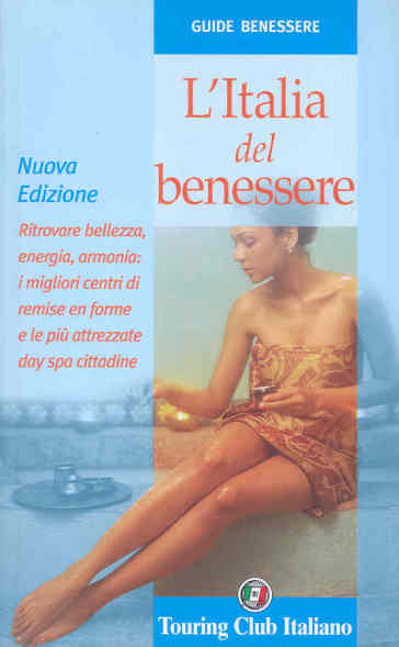 L'Italia del benessere