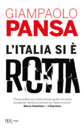 L Italia si è rotta