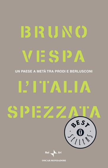 L'Italia spezzata - Bruno Vespa