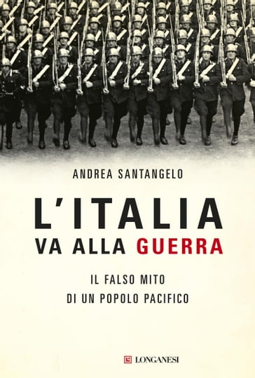 L'Italia va alla guerra - Andrea Santangelo