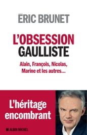 L Obsession gaulliste