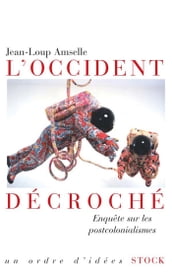 L Occident décroché