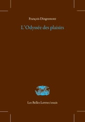 L Odyssée des plaisirs