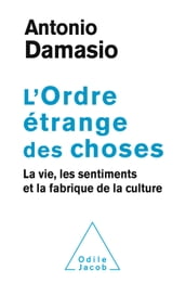 L  Ordre étrange des choses