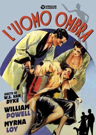 L'UOMO OMBRA (DVD) - Woodbridge S. Van Dyke