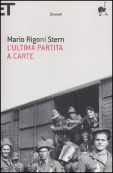 L'Ultima partita a carte - Mario Rigoni Stern