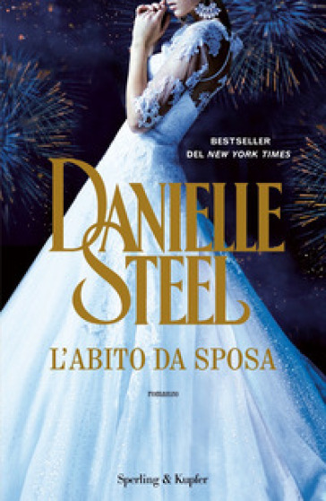 L'abito da sposa - Danielle Steel
