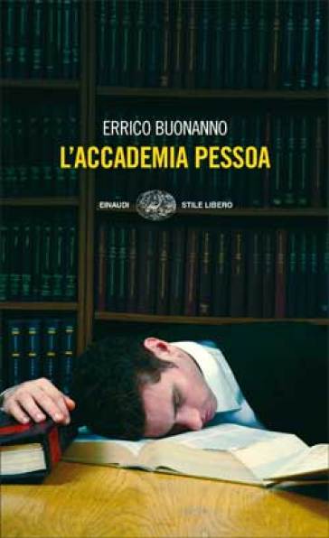 L'accademia Pessoa - Errico Buonanno