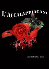 L accalappiacani