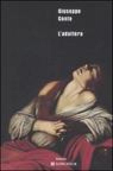L'adultera - Giuseppe Conte