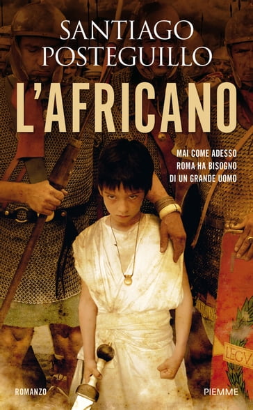 L'africano - Santiago Posteguillo