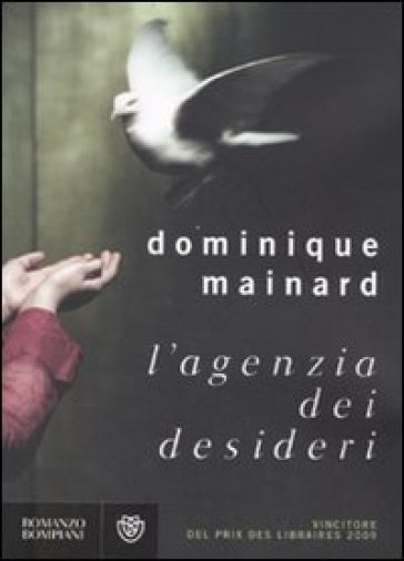 L'agenzia dei desideri - Dominique Mainard