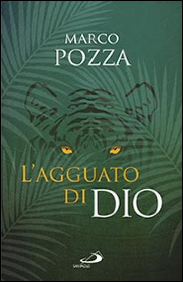 L'agguato di Dio - Marco Pozza