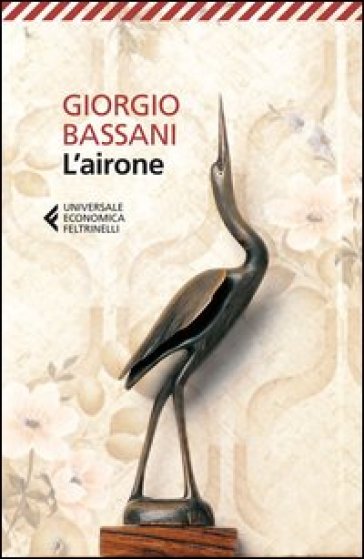 L'airone - Giorgio Bassani